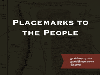 Placemarks to the People Slides